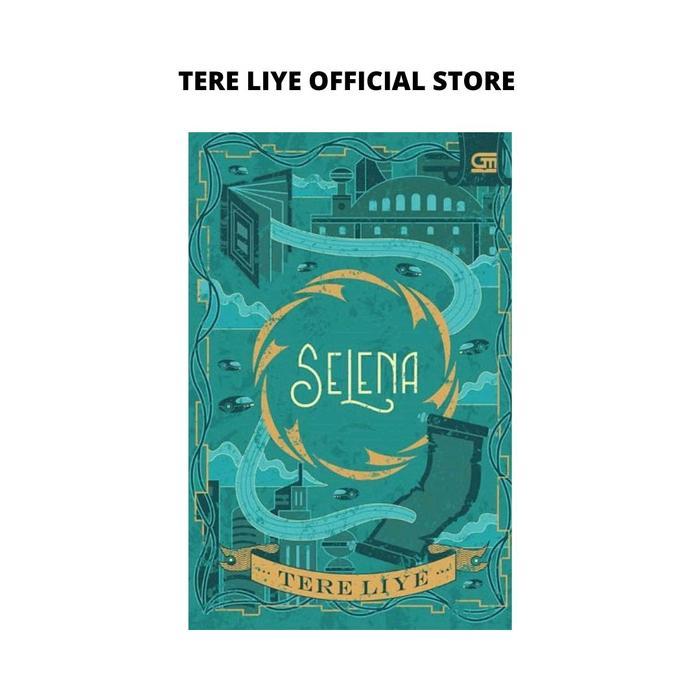 Novel - SELENA Tere Liye soft cover - IYA TTD