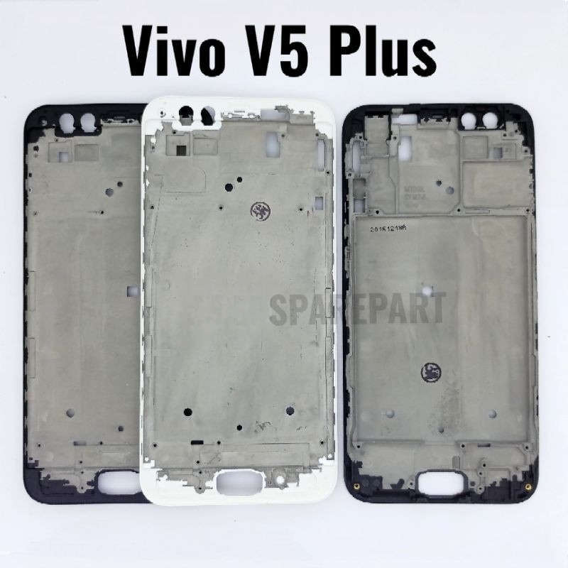OTLTOOLS Original Frame Tulang Tengah Vivo V5 Plus / V5+ / V5plus - Bezzel Bezel Bejel Tempat Duduka
