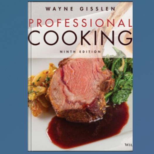 Professional Cooking, Nineth Edition