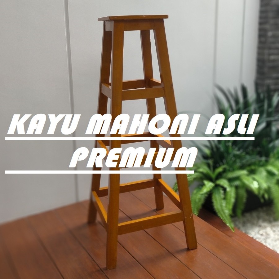 BANGKU TINGGI 1 METER/BANGKU KAYU MAHONI/TANGGA KAYU/BANGKU MURAH/BANGKU CAFE/KURSI CAFE