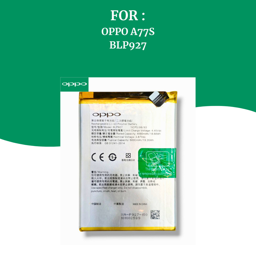 Baterai Oppo A77S / Battery HP For Oppo Original BLP927