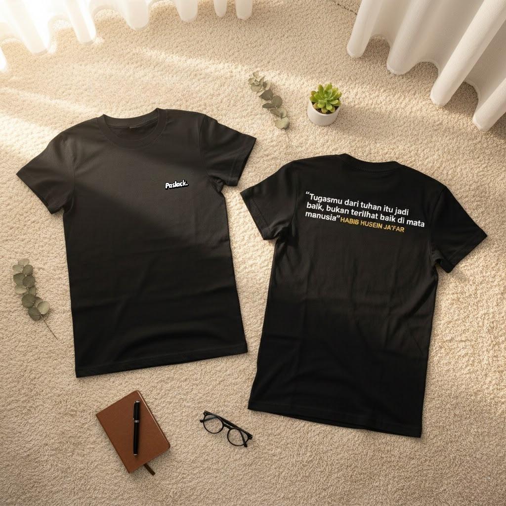 RY. collection   T-Shirt Baju Kaos Kata Kata Tugasmu Dari Tuhan itu Jadi Baik - Kaos Habib Jafar - B