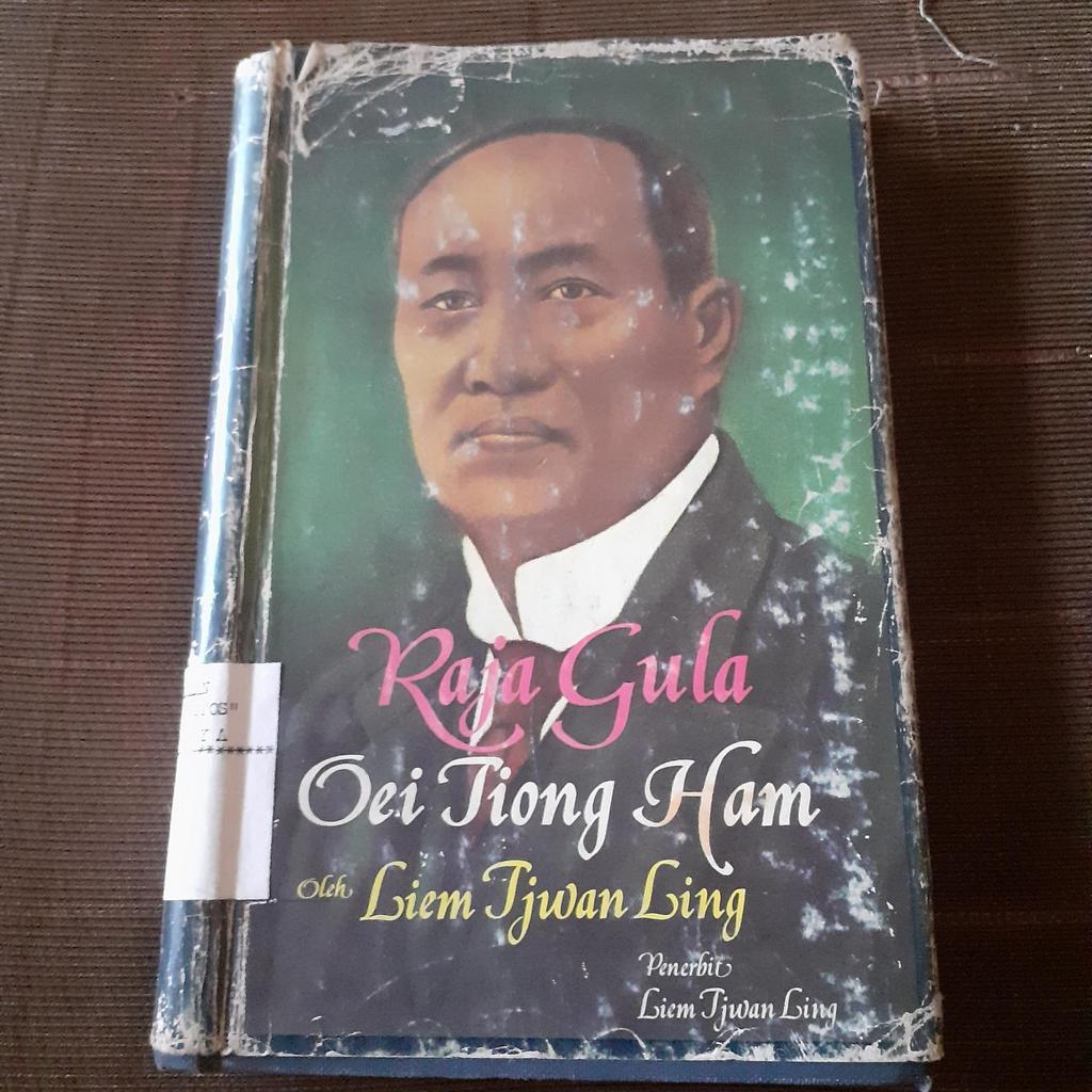 Raja Gula Oei Tiong Ham : Liem Tjwan Ling