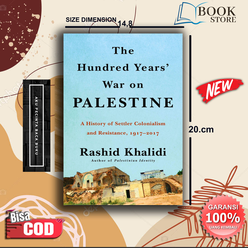 The Hundred Years' War on Palestine by Rashid Khalidi (English Version)