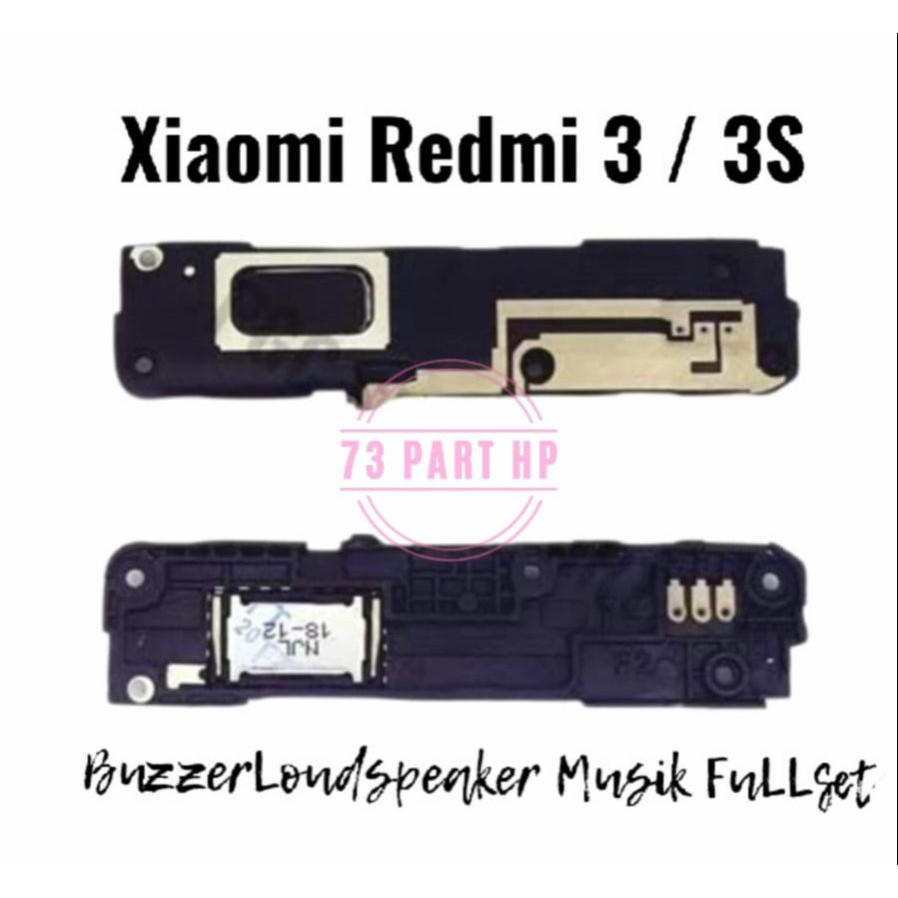 Buzzer Loud Speaker Fullset Xiaomi Redmi 3 / 3S / 3X LoudSpeaker / Bazer / Buzer / Bezer