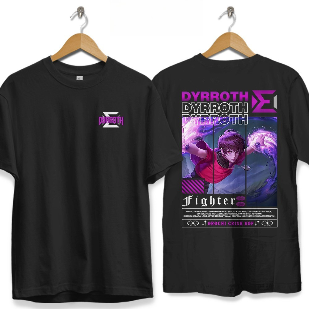 KAOS STREETWEAR MOBILE LEGENDS HERO DYRROTH KOF UNISEX BAJU DISTRO KATUN COMBED