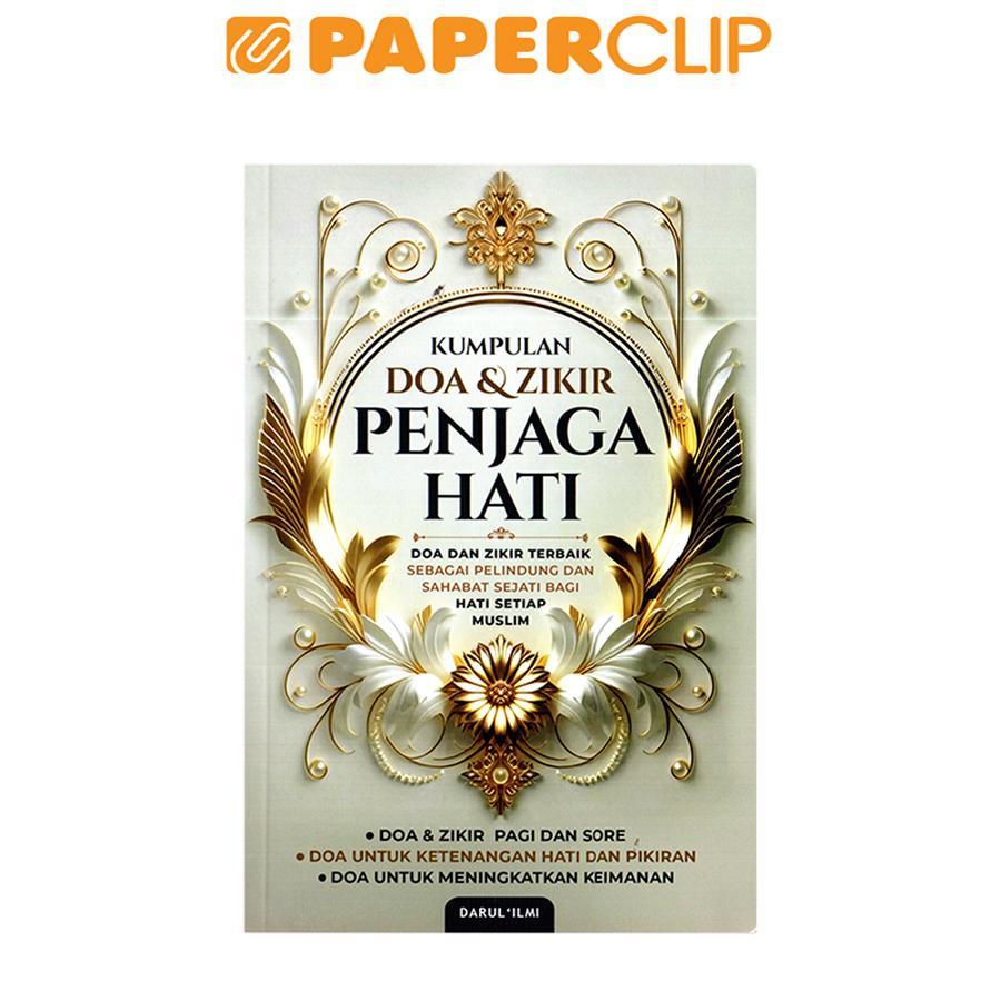 KUMPULAN DOA & ZIKIR PENJAGA HATI