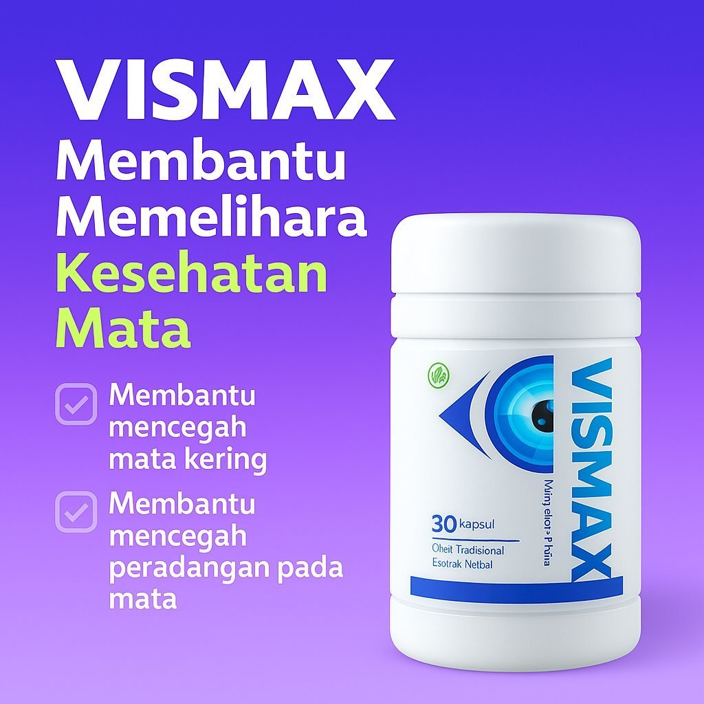 VISMAX ASLI ORIGINAL SUPLEMEN UNTUK MATA OBAT MATA KATARAK GLULOMA AMPUH HASILNYA OBAT MATA KATARAK