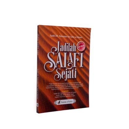 Jadilah Salafi Sejati Pustaka At Tazkia