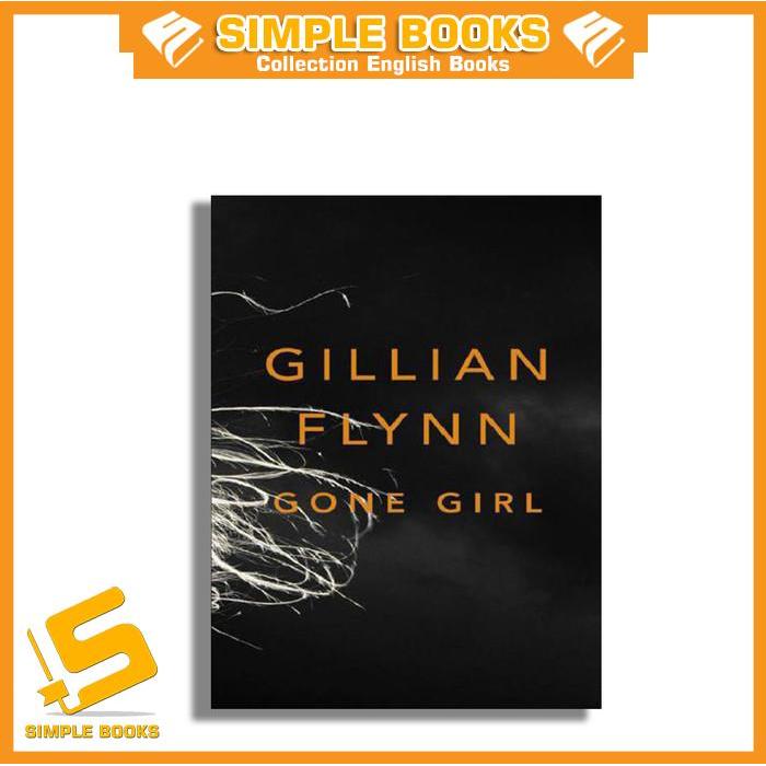 Gone Girl - Gillian Flynn