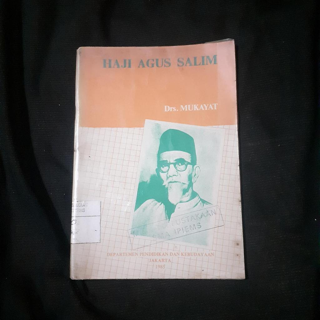 Haji Agus Salim : Mukayat