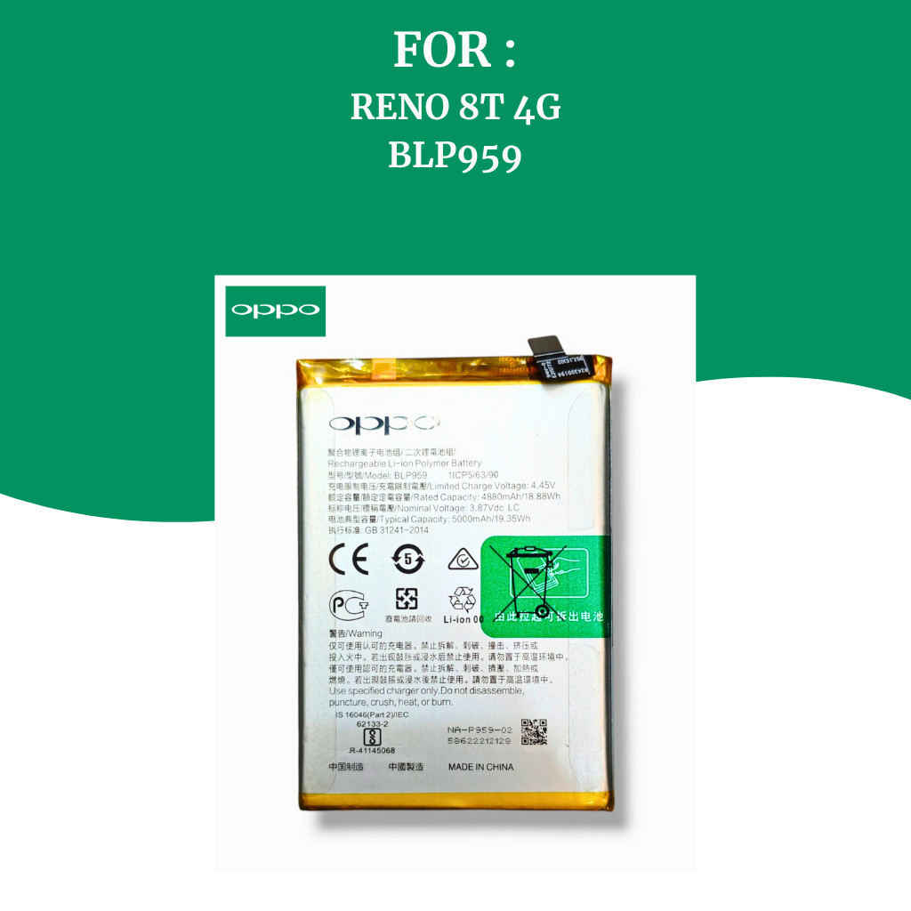 Battery RENO 8T 4G  Batre HP Oppo Original  BLP959