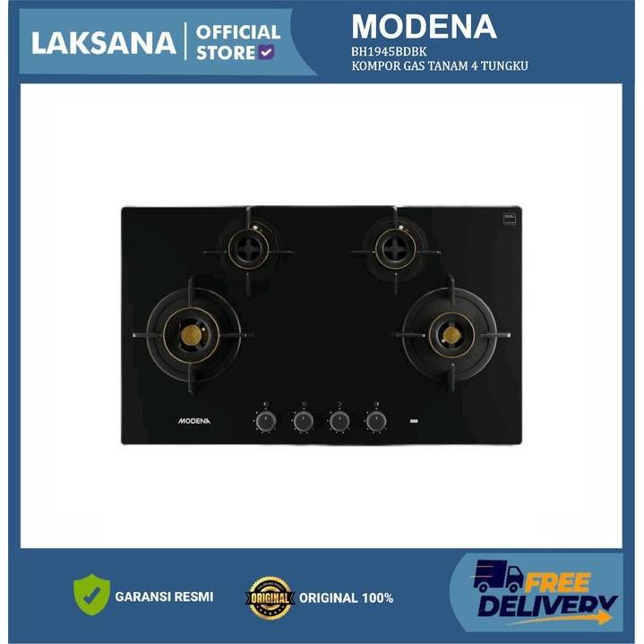 MODENA KOMPOR GAS TANAM 4 TUNGKU BH1945BDBK / BH 1945 BDBK /BH-1945-BDBK