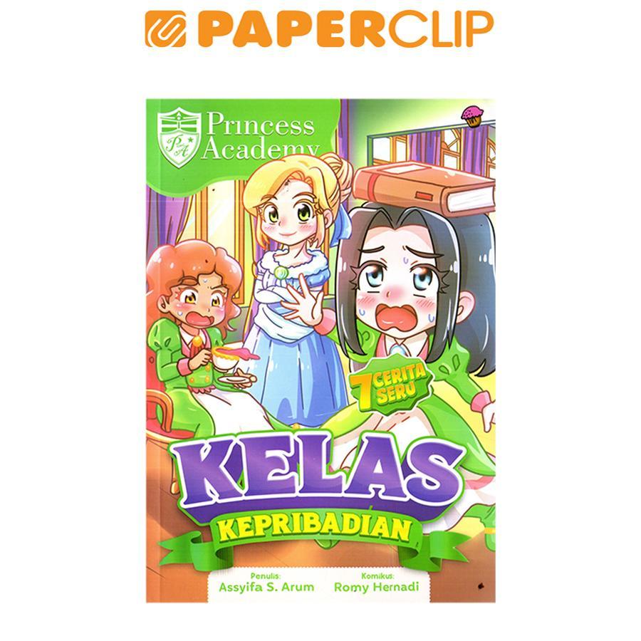 PRINCESS ACADEMY : KELAS KEPRIBADIAN