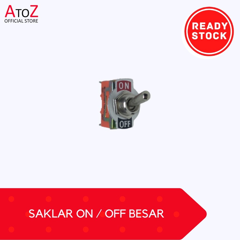 SAKLAR ON / OFF BESAR