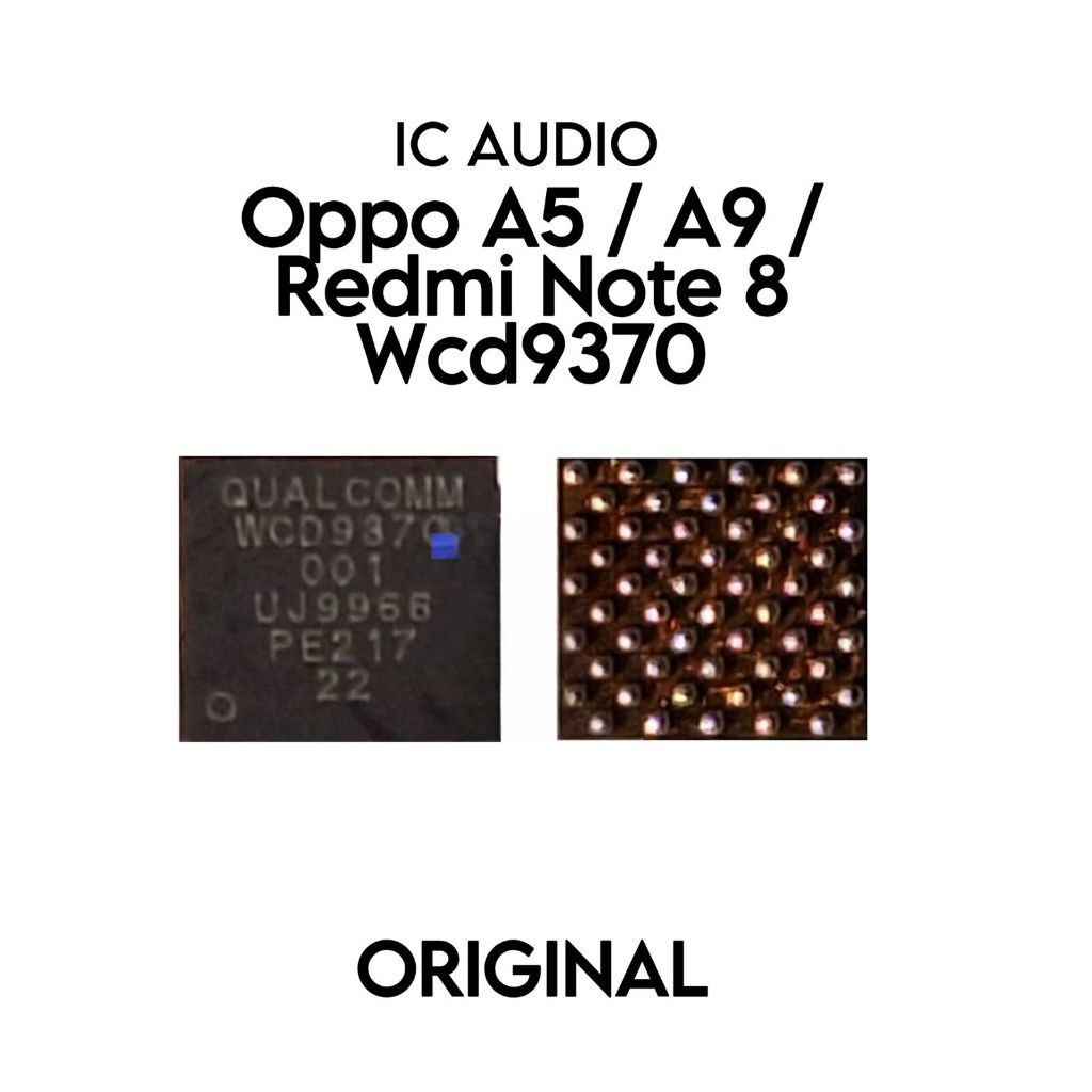 ISP TOOLS IC Audio WCD9370 001 / wc D9370 001 / OP A5 / OP A9 / Redmi Note 8 / CPH1931 / CPH1959 / C