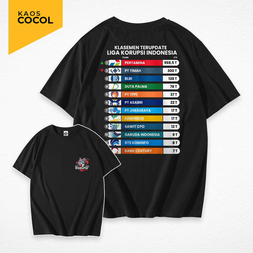 Cocol Store- Kaos Sindiran Liga Korupsi Indonesia - Bahan Baju Cotton Combed 20s Tebal  Lembut dan N