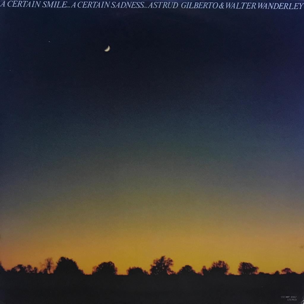 [LP] Astrud Gilberto / Walter Wanderley - A Certain Smile A Certain Sadness | Vinyl / Piringan Hitam