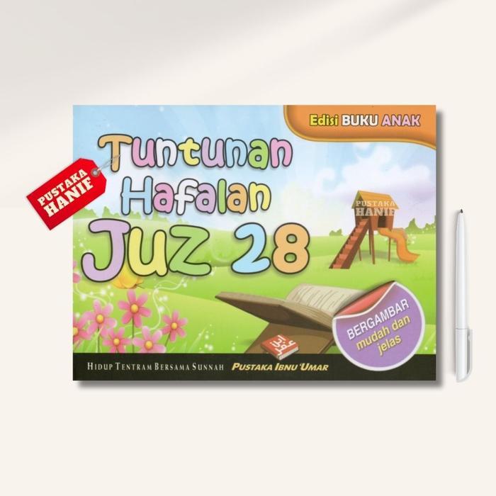 Buku Anak Islami Tuntunan Hafalan Juz 28 Bergambar