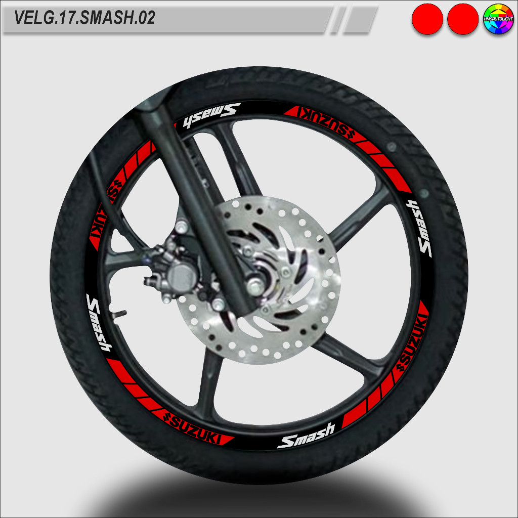 Sticker Variasi Velg Motor Semua Type Ring 17 SMASH VELG.17.SMASH.02