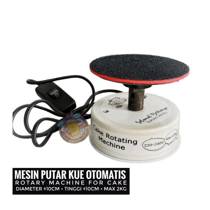 MESIN PUTAR KUE • ROTARY MACHINE FOR CAKE / DUMMY CAKE