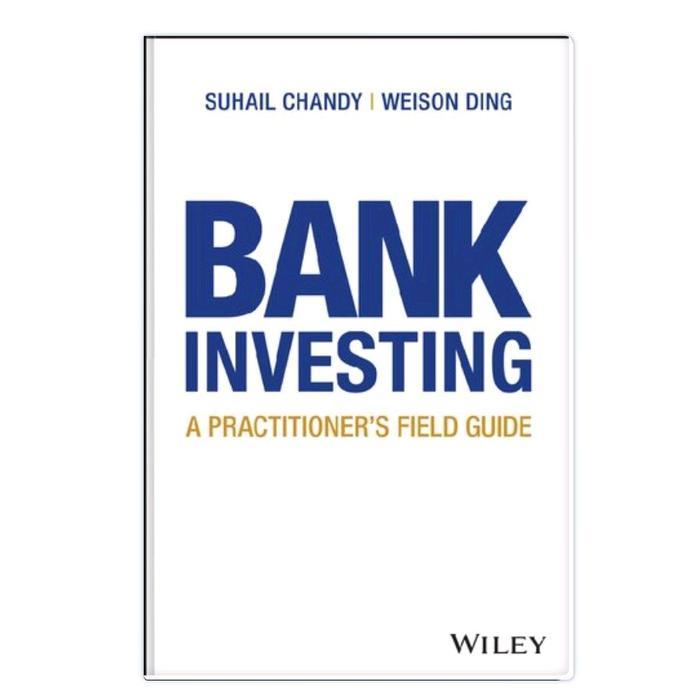 Bank Investing: A Practitioner's Field Guide