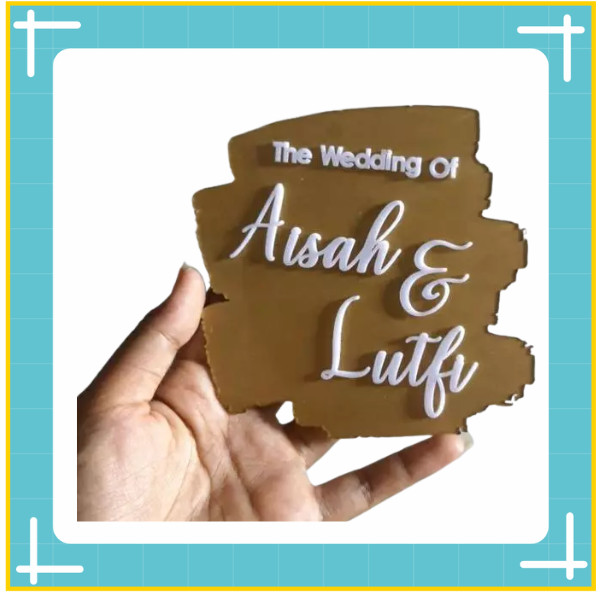 Papan Nama Akrilik Brush Timbul | Gift Board & Mahar Wedding | Dekorasi Frame Mahar
