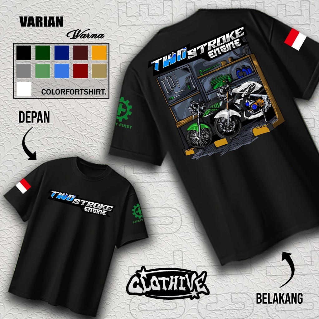 DRAFT - KAOS TWO STROKE ENGINE - KAOS TWO STROKE ENGINE PRIA DAN WANITA-TERBARU DAN TERLARIS