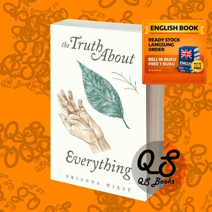The Truth About Everything Brianna Wiest