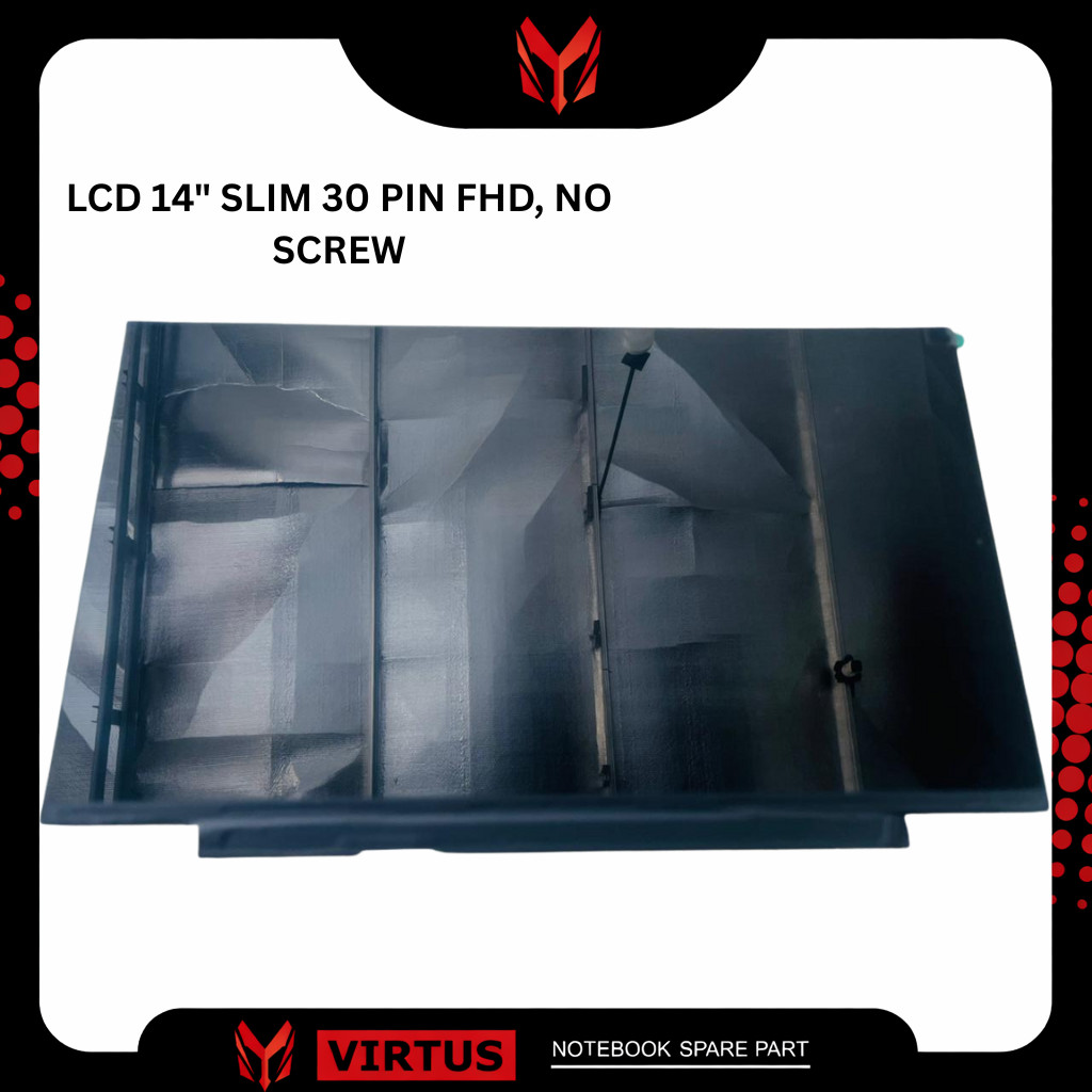 LCD 14" SLIM 30 PIN FHD, NO SCREW