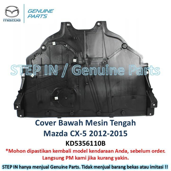 Cover under engine TENGAH KD5356110A Tutup bawah mesin Mazda CX5 CX-5 2012 2013 2014 2015 Original