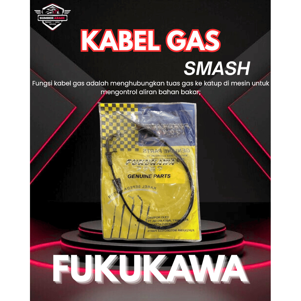 Fukukawa Kabel Gas Smash