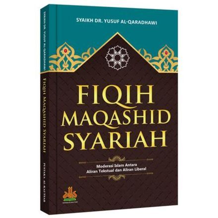 Fiqih Maqashid Syariah Pustaka Al Kautsar