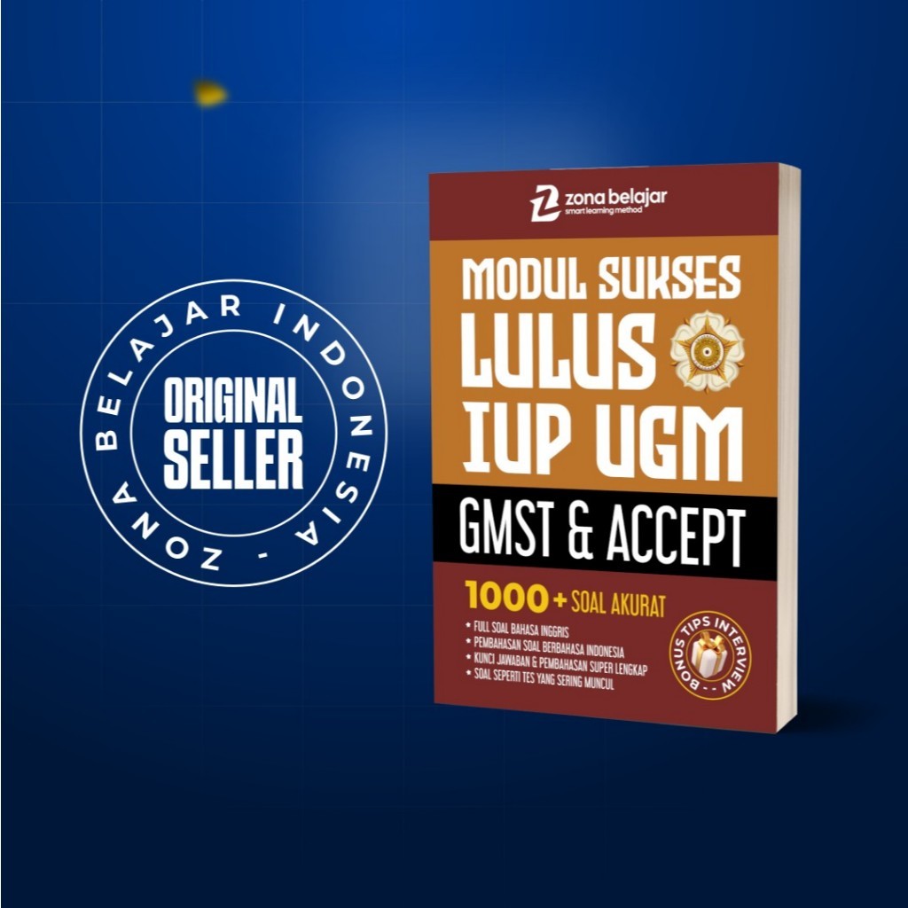 Modul GMST & ACCEPT IUP UGM | 1000+ Soal & Pembahasan Lengkap | Tips Interview IUP BONUS | Zona Bela