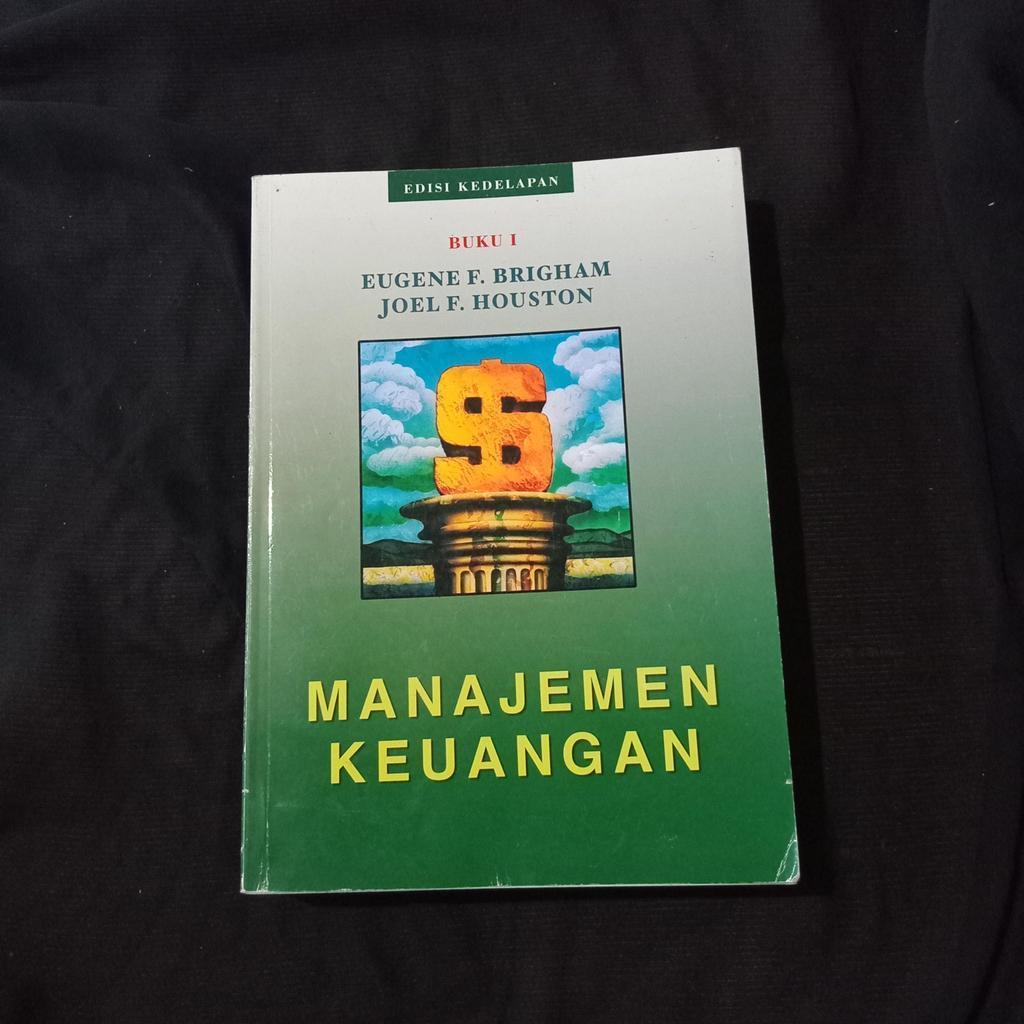 Manajemen Keuangan - Eugene F Brigham - Edisi Kedelapan Buku 1