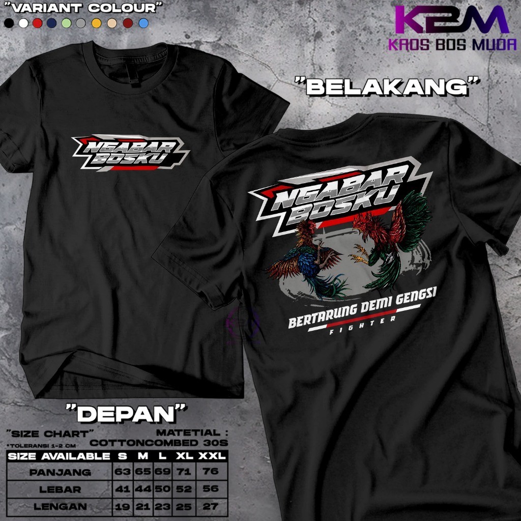 Kaos Petarung Ayam Fighter Ngabar Bosku Bertarung Demi Gengsi Baju Komunitas Ayam Bangkok | Kaos Dis