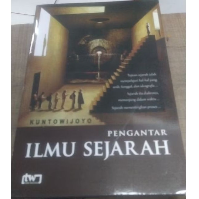 Buku Pengantar Ilmu Sejarah ~ Kunto Wijoyo