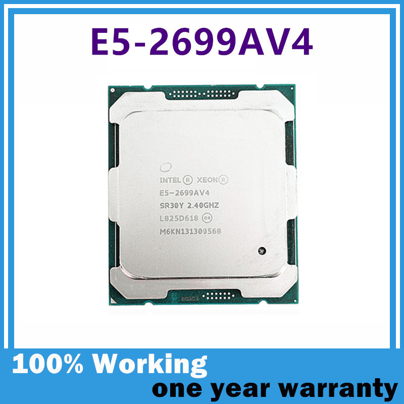 Xeon E5-2699AV4 CPU E5 2699AV4 22 Core 44 Thread 2.4GHz 55MB 145W ddr4 LGA2011-3 CPU E5 2699A V4