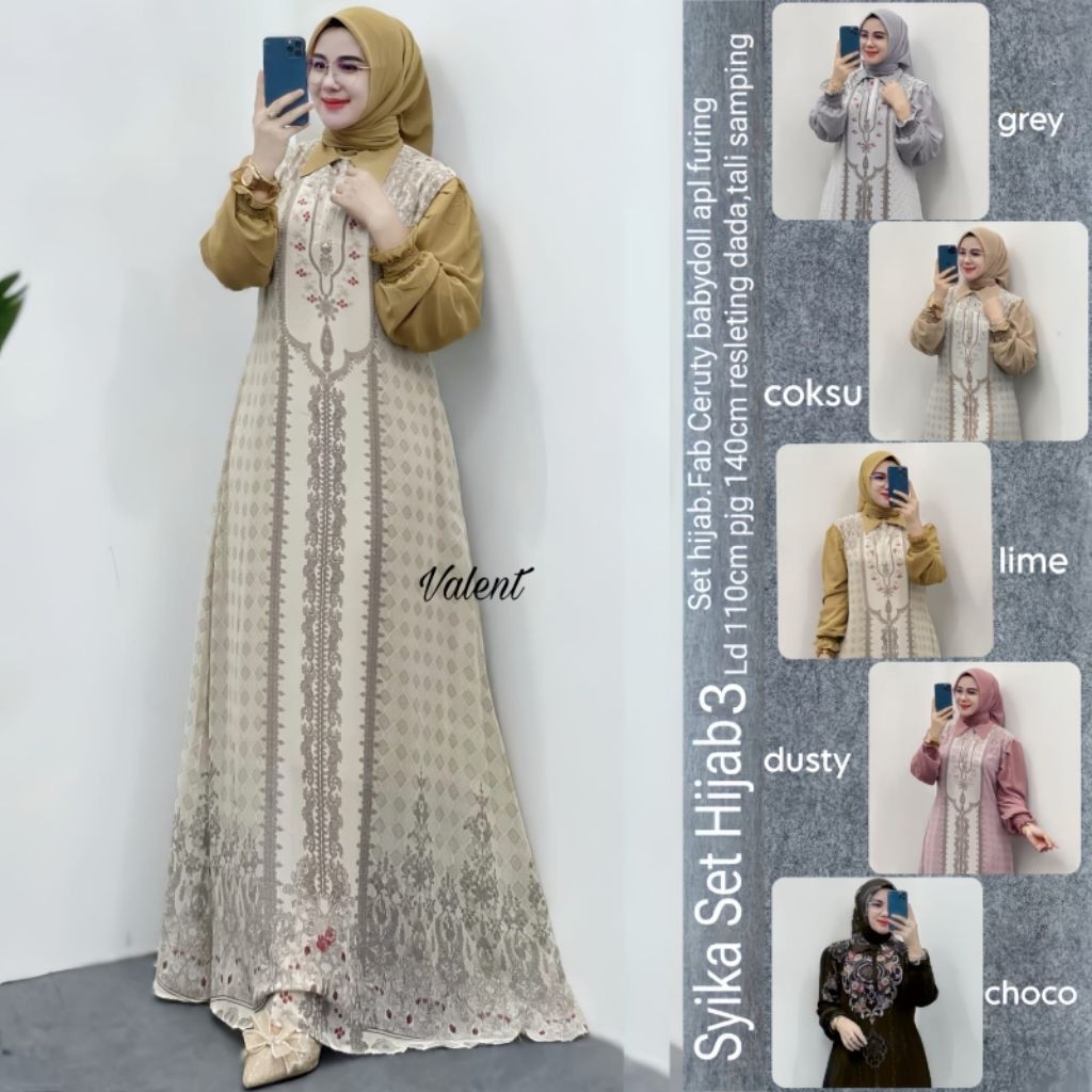 ada grup reseller bisa join tanya ke admin alyastore Syika Set Hijab 3 Gamis + Hijab Premium  Valent