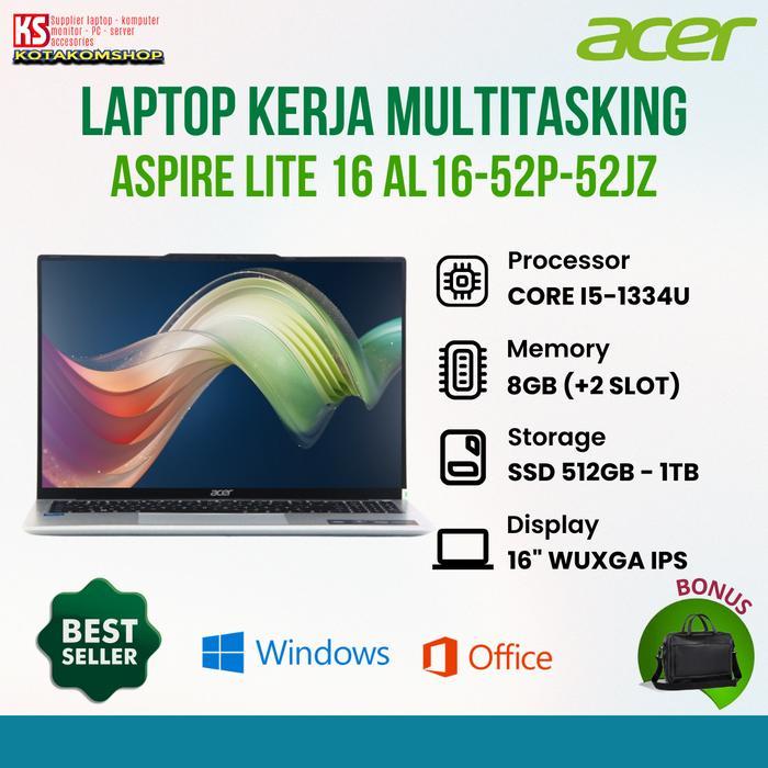 TERBARU Laptop Acer Aspire Lite 16 -52JZ Core i5 1334U Ram 8GB Ssd 1TB 16" IPS Laptop Kerja Pelajar 