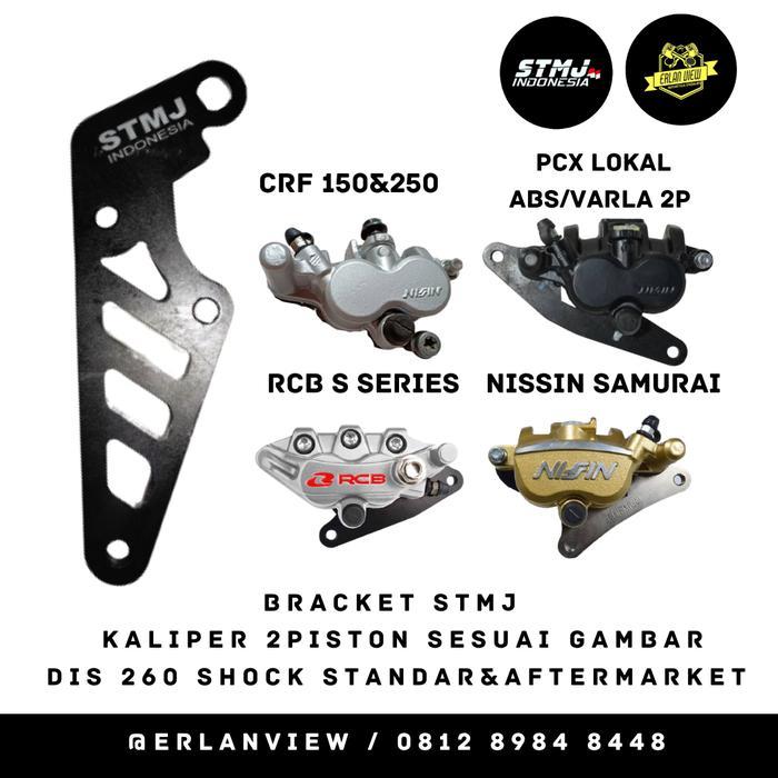Breket STMJ 2P Disc 260mm kaliper crf, nissin samurai, pcx ABS, vario