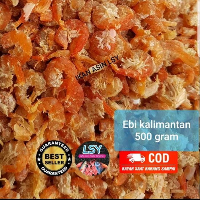 ebi kering super / udang ebi ( asli kalimantan ) 500gram