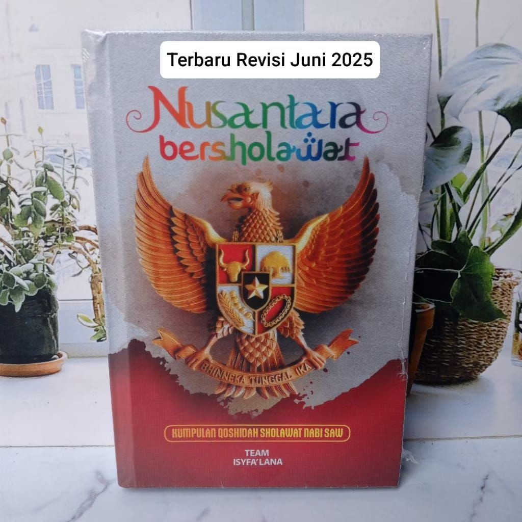 Nusantara Bersholawat Qosidah Sholawat Arab Latin Jawa  Terlengkap 2025 Hard Cover
