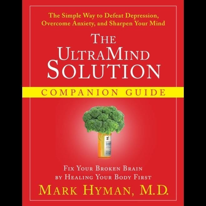 The Ultramind Solution by Mark Hymen