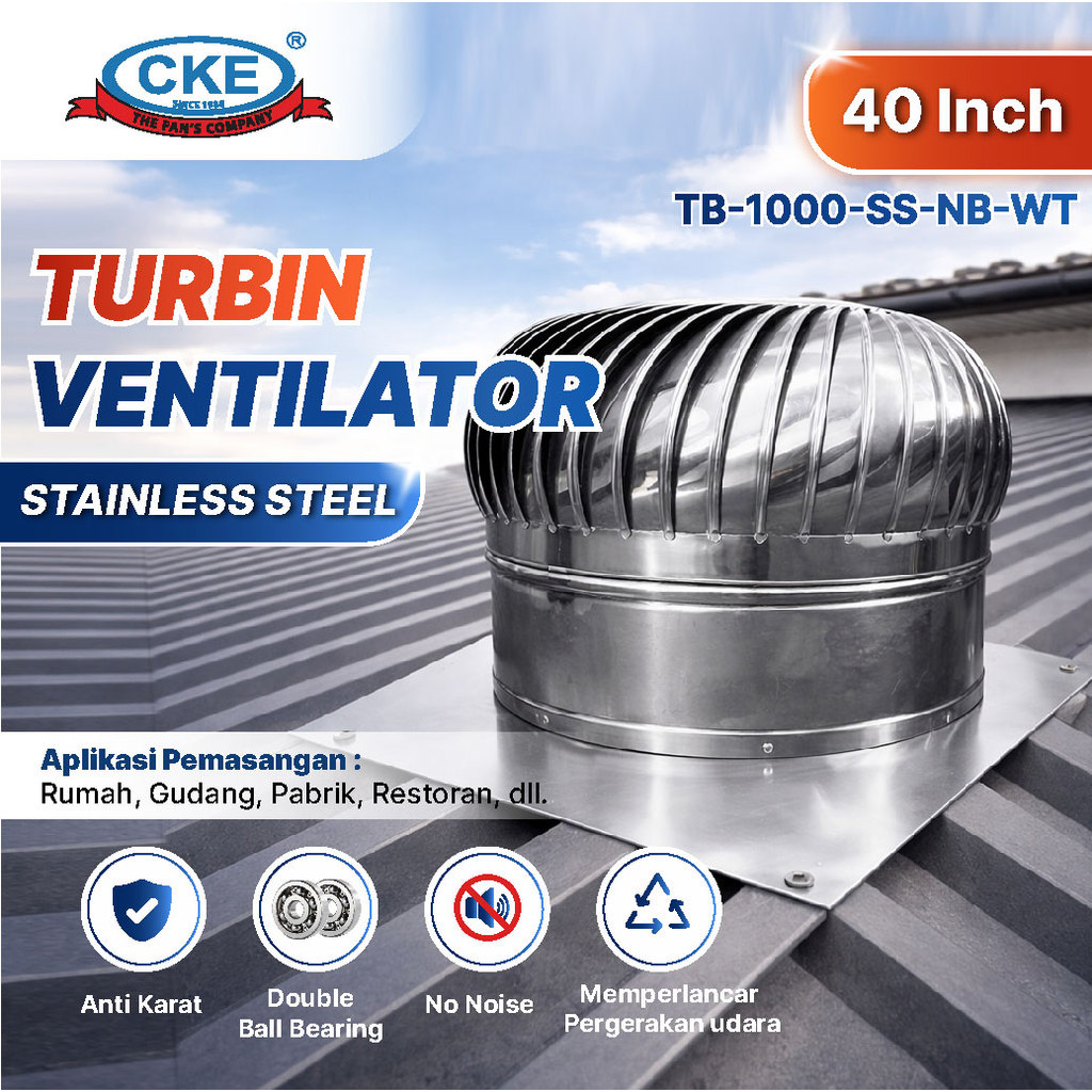 CKE Turbin Ventilator 40 Inch Ventilator Atap Gudang Pabrik Roof Ventilator Stainless Steel Anti Kar