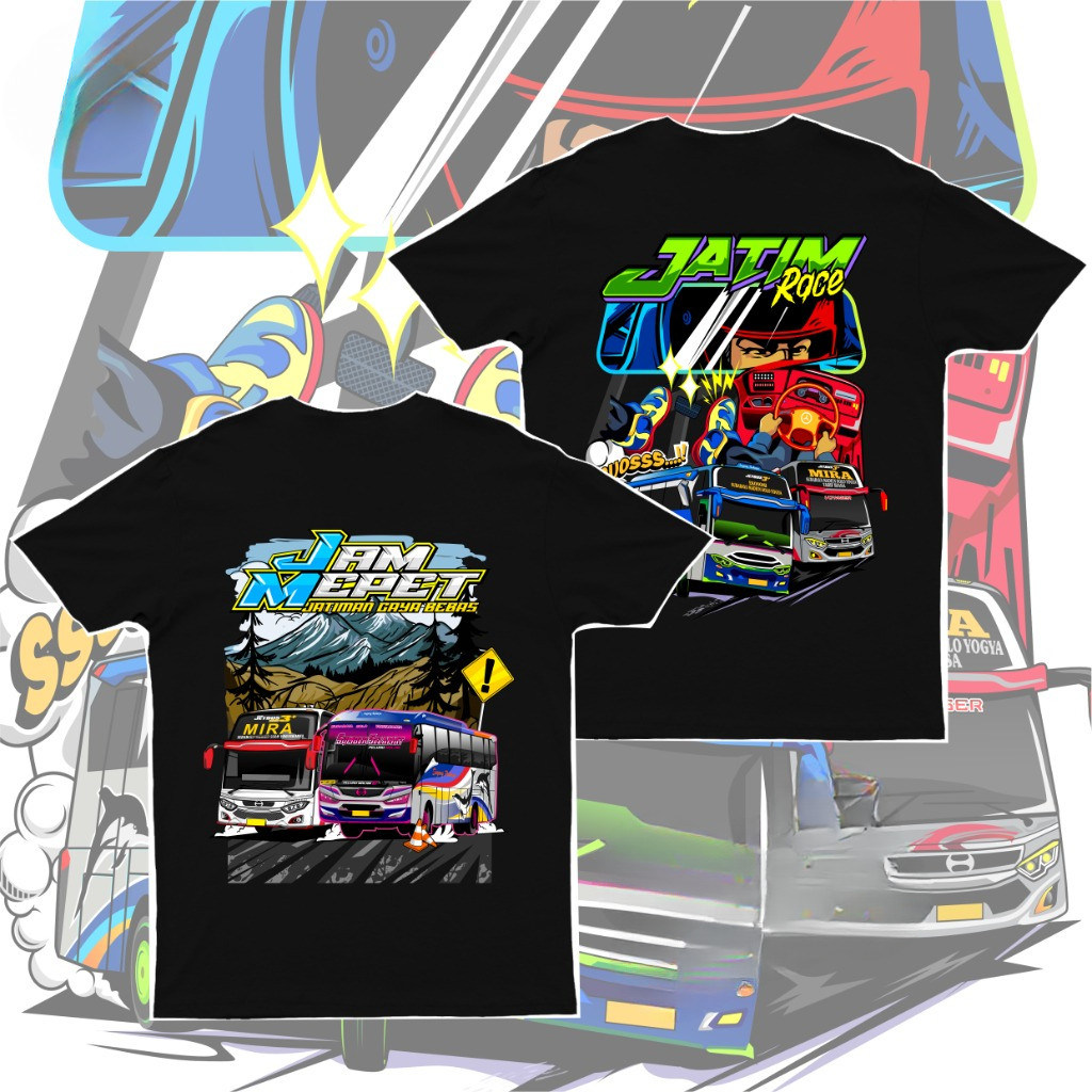 KAOS ANAK BUS MANIA JAM MEPET JATIM RACE SUMBER SELAMAT X MIRA KAOS ANAK SUGENG RAHAYU TERBARU TERMU