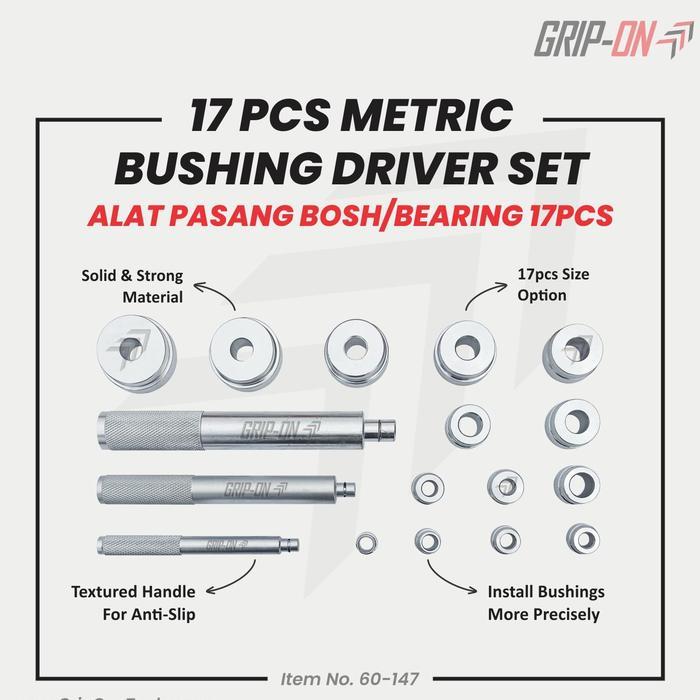 GRIP-ON METRIC BUSHING DRIVER SET 17 PCS LEPAS PASANG BUSHING SEAL