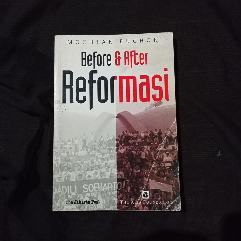 Before & After Reformasi - Mochtar Buchori
