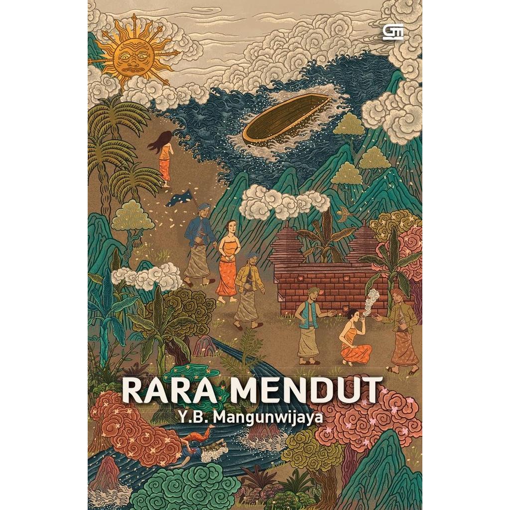 RARA MENDUT - NOVEL PERTAMA TRILOGI RARA MENDUT KARYA YB. MANGUNWIJAYA