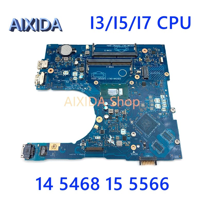 AIXIDA BAL60 LA-D871P 0DMD9K -02PX9P 2PX9P For DELL piron 14 5468 15 5566 laptop Motherboard With I3